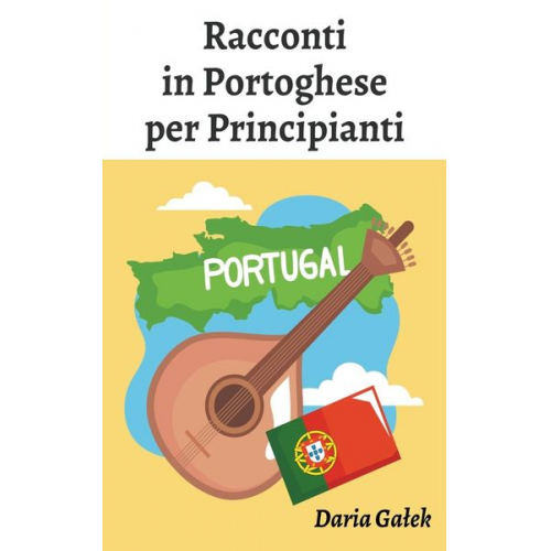 Daria Ga¿ek - Racconti in Portoghese per Principianti