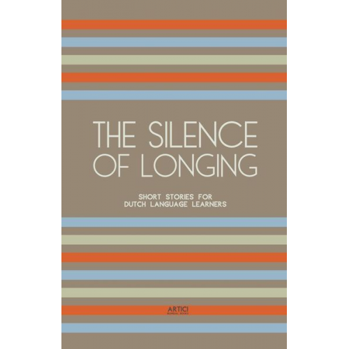 Artici Bilingual Books - The Silence of Longing