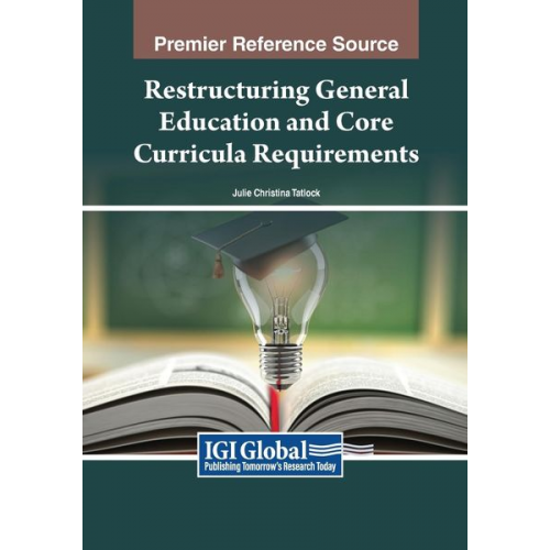 Restructuring General Education and Core Curricula Requirements