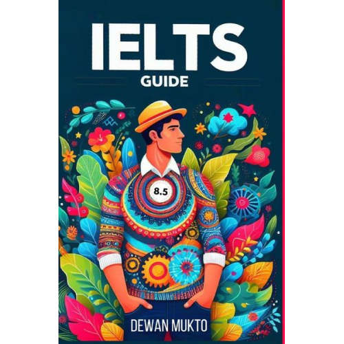 Dewan Maksudul Islam Mukto - Dewan IELTS Guide