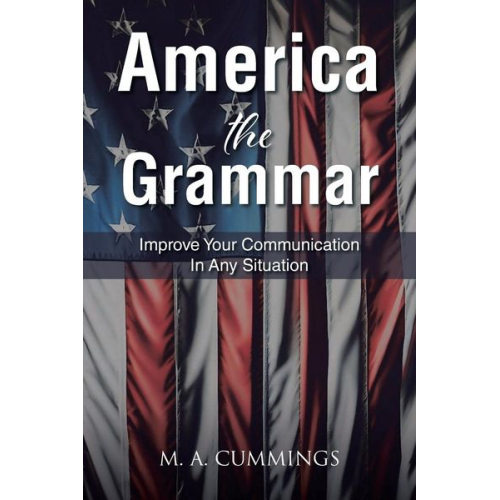 Cummings - America the Grammar