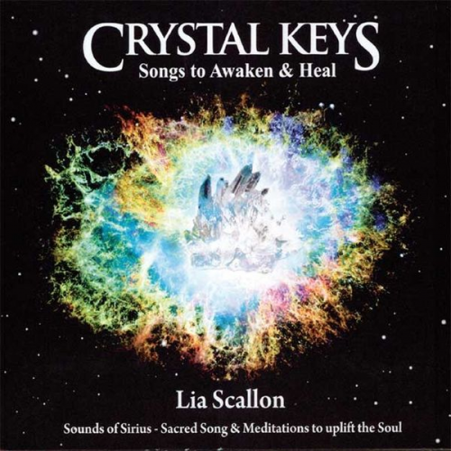 Lia Scallon - Crystal Keys - Songs to Awaken & Heal