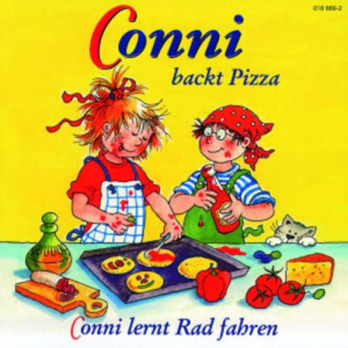 Liane Schneider - Conni backt Pizza / Conni lernt Rad fahren