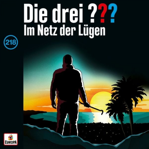 Die drei ??? 218: Im Netz der Lügen