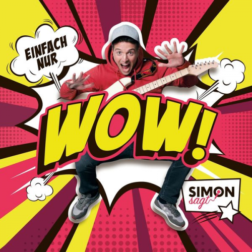 Simon sagt - Einfach nur wow!