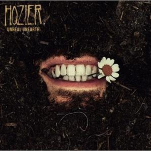 Hozier - Unreal Unearth