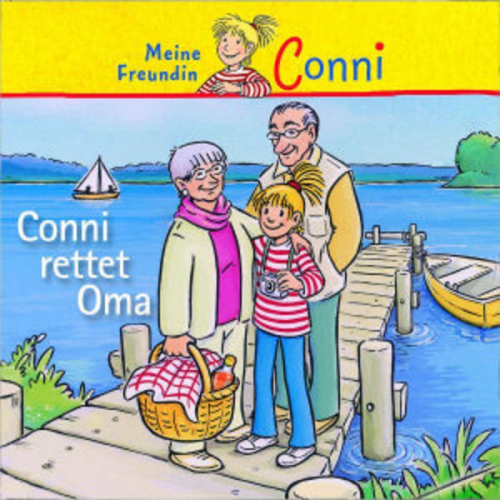 Liane Schneider - Conni rettet Oma