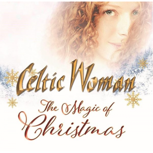 Celtic Woman - The Magic Of Christmas