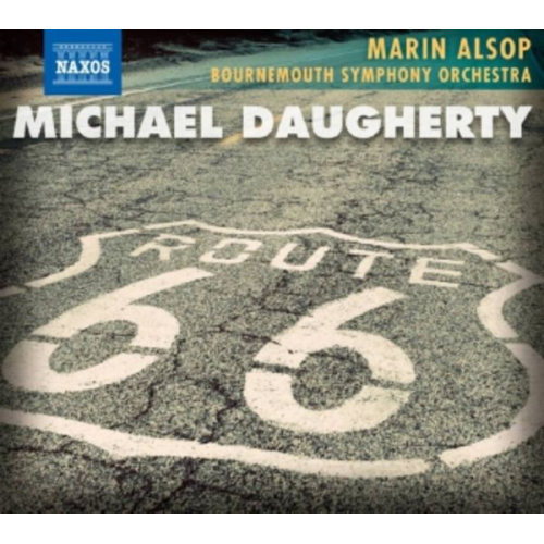 Michael Daugherty - Alsop/Bournemouth SO: Route 66