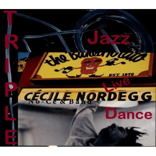 Cecile aka No-Ce Nordegg - Triple