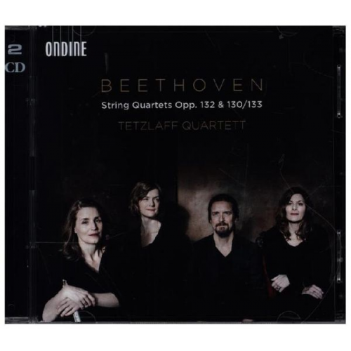 Ludwig van Beethoven - Beethoven Streichquartette Opp.132 & 130/133