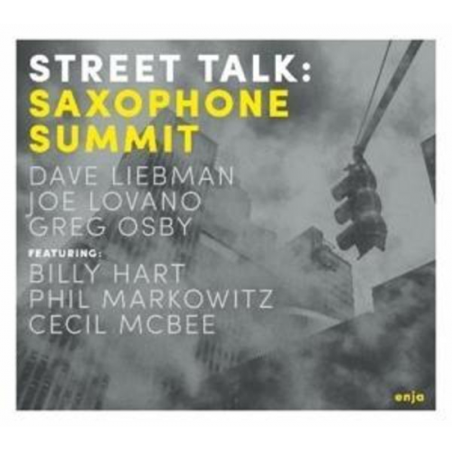 Saxophone Summit - Street Talk