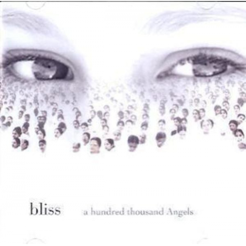 Bliss - Bliss: Hundred Thousand Angels