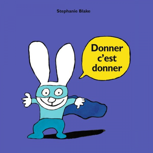 Stephanie Blake - Donner c'est donner