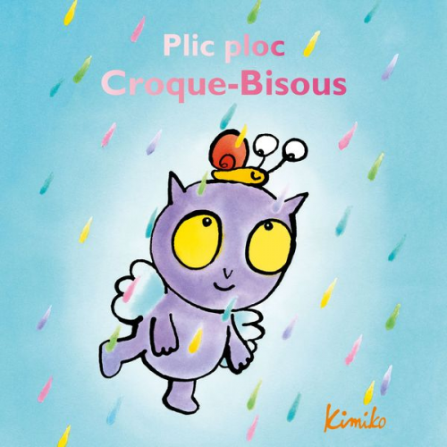 Kimiko Laura Fedduci - Plic ploc Croque-Bisous