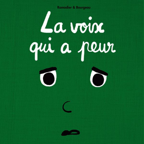 Cédric Ramadier - La voix des emotions et la petite souris - La voix qui a peur