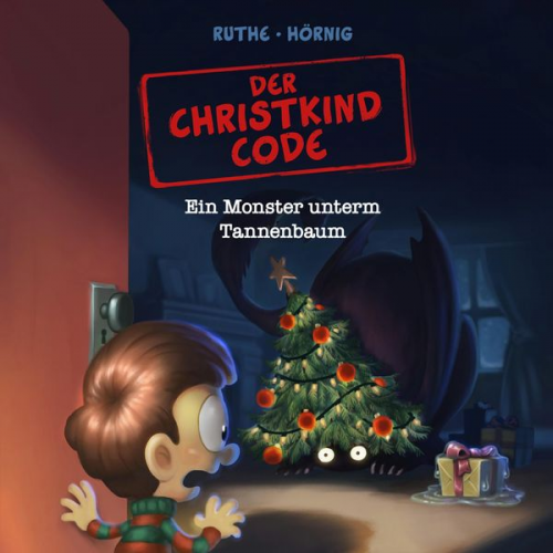 Ralph Ruthe Haiko Hörnig - Der Christkind Code, Ein Monster unterm Tannenbaum