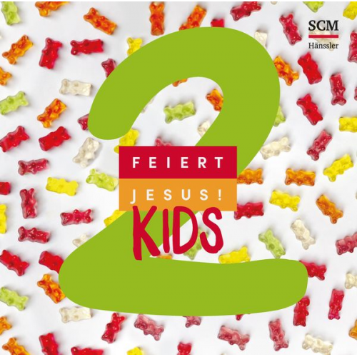 Feiert Jesus! Kids 2