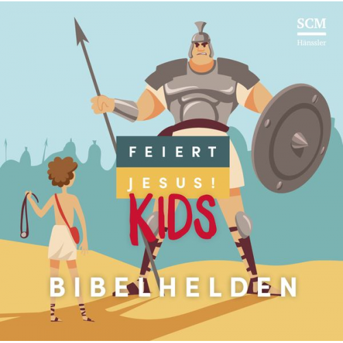 Feiert Jesus! Kids - Bibelhelden