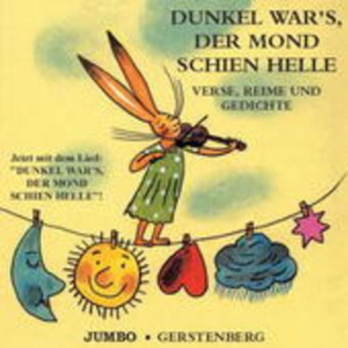 Dunkel War's,Der Mond Schien Helle