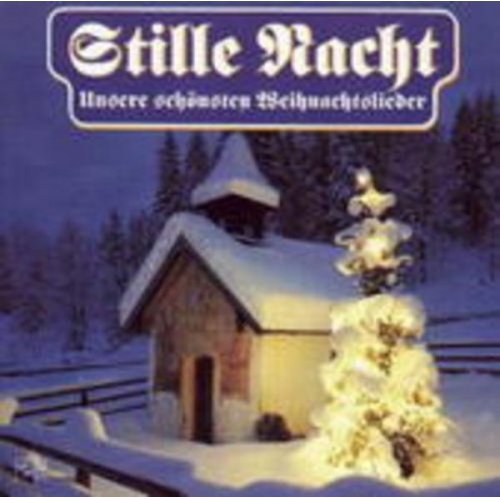 Stille Nacht-Frohe Weihnachtszeit