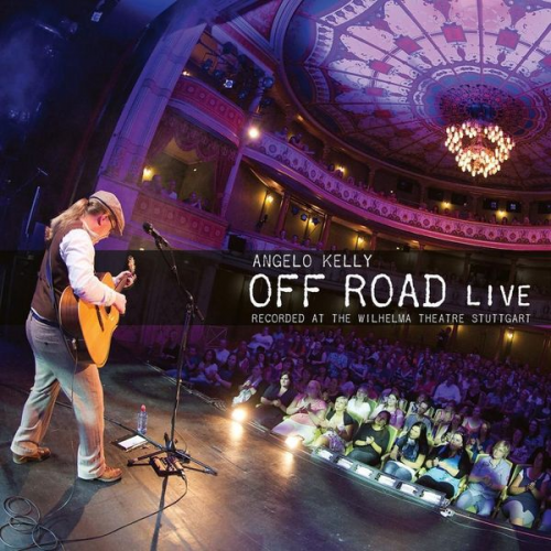 Angelo Kelly - Off Road Live