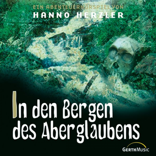 Hanno Herzler - 19: In den Bergen des Aberglaubens