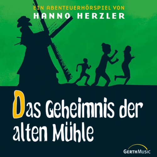 Hanno Herzler - 11: Das Geheimnis der alten Mühle