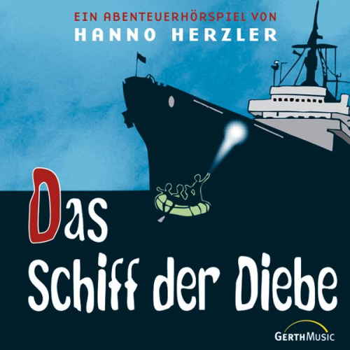 Hanno Herzler - 06: Das Schiff der Diebe