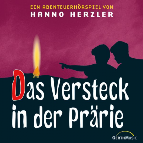 Hanno Herzler - 02: Das Versteck in der Prärie