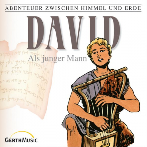 Günter Schmitz - 10: David als junger Mann