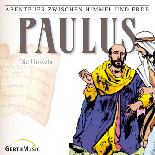 Hanno Herzler - 28: Paulus - Die Umkehr