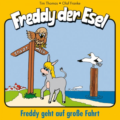 Olaf Franke Tim Thomas - 09: Freddy geht auf große Fahrt