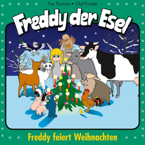 Olaf Franke Tim Thomas - 26: Freddy feiert Weihnachten
