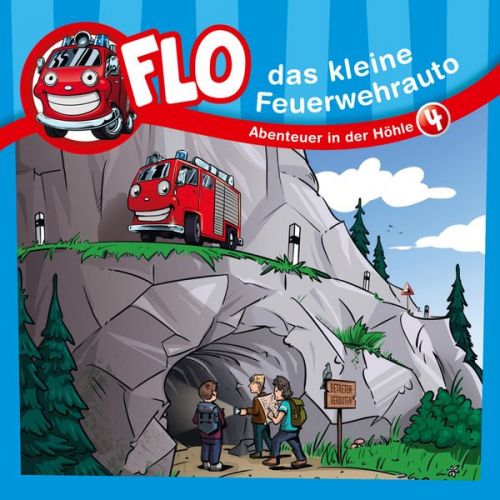 Flo das kleine Feuerwehrauto Christian Mörken - 04: Abenteuer in der Höhle