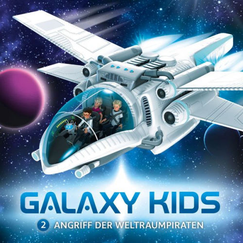 Thomas Franke - Galaxy Kids (2): Angriff der Weltraumpiraten