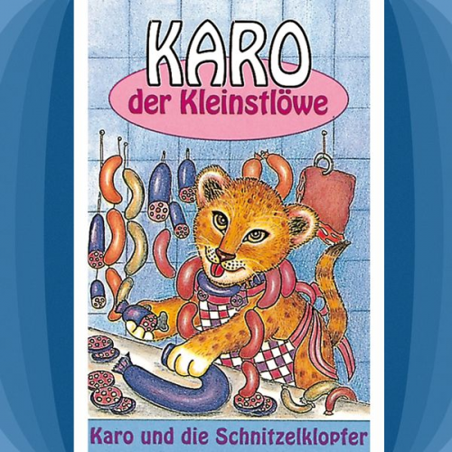 Gertrud Schmalenbach Helmut Jost - 02: Karo und die Schnitzelklopfer