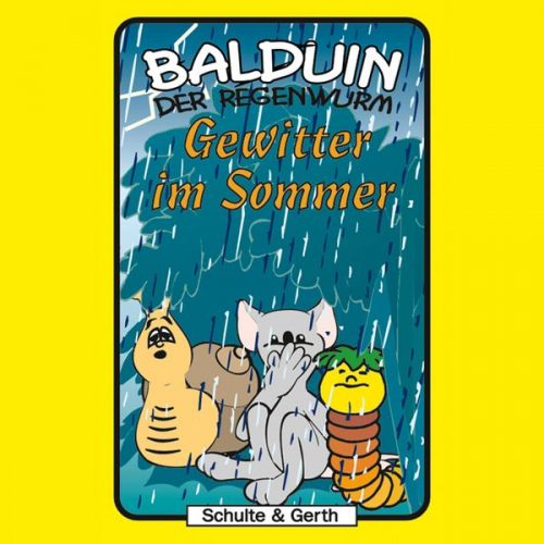 Sabine Fischer Timothy Kirk Thomas - Balduin der Regenwurm (4): Gewitter im Sommer