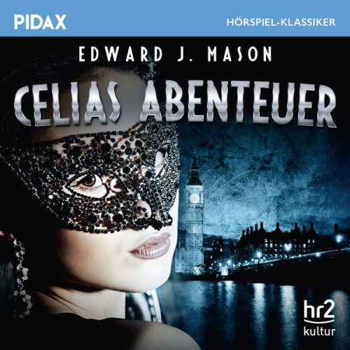 Edward J. Mason - Celias Abenteuer