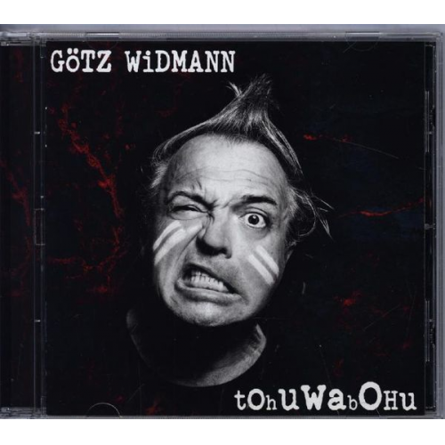 Götz Widmann - Tohuwabohu