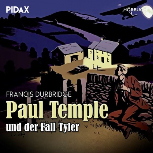 Francis Durbridge Douglas Rutherford - Francis Durbridge: Paul Temple und der Fall Tyler