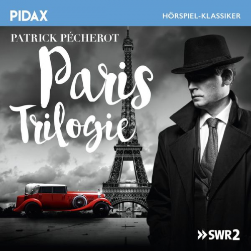 Patrick Pechérot - Paris Trilogie