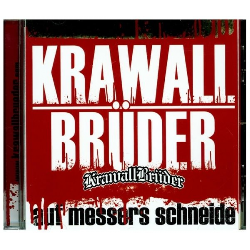 Krawallbrüder - Auf Messers Schneide