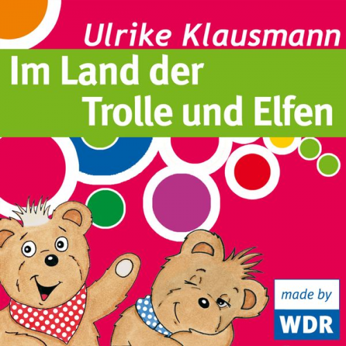 Ulrike Klausmann - Bärenbude, Im Land der Trolle und Elfen