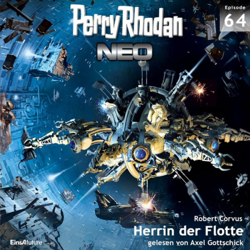 Robert Corvus - Perry Rhodan Neo 64: Herrin der Flotte