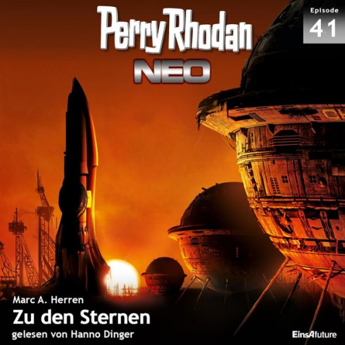 Marc A. Herren - Perry Rhodan Neo 41: Zu den Sternen