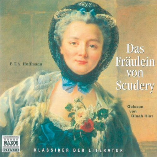 E.T.A. Hoffmann - Das Fräulein von Scudery