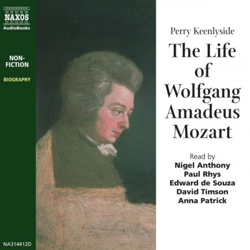 Perry Keenlyside - The Life of Wolfgang Amadeus Mozart