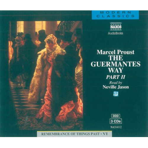 Marcel Proust - The Guermantes Way Part 2