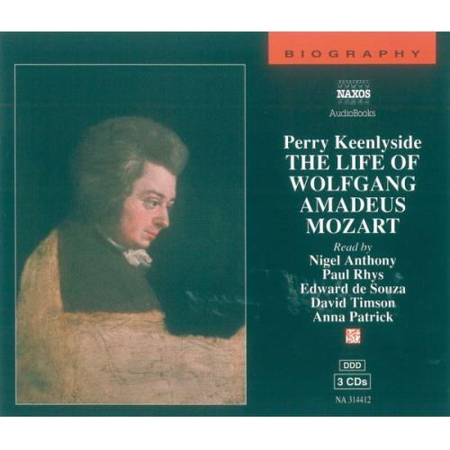 Perry Keenlyside - The Life of Wolfgang Amadeus Mozart